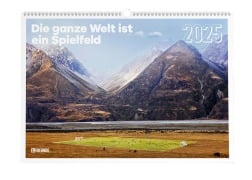 11FREUNDE-Wandkalender: Die ganze Welt ist ein Spielfeld 2025 - Fußball-Kalender - Fan-Kalender - 60x42 - Sport - 