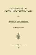 Cover-Bild zum Titel 'Einführung in die Experimentalzoologie' von 'Bernhard Dürken'
