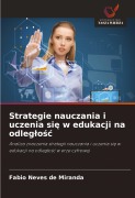 Cover-Bild zum Titel 'Strategie nauczania i uczenia si¿ w edukacji na odleg¿o¿¿' von 'Fabio Neves de Miranda'