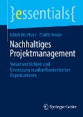 Nachhaltiges Projektmanagement - Moritz Fierke, Ulrich Holzbaur