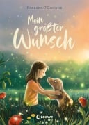 Mein größter Wunsch - Barbara O'Connor
