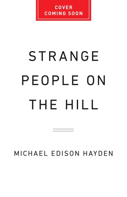 Strange People on the Hill - Michael Edison Hayden