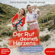 Der Ruf deines Herzens - Janni Kusmagk, Peer Kusmagk