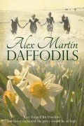 Cover-Bild zum Titel 'Daffodils (Katherine Wheel, #1)' von 'Alex Martin'