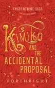 Cover-Bild zum Titel 'Kimiko and the Accidental Proposal' von 'Forthright'