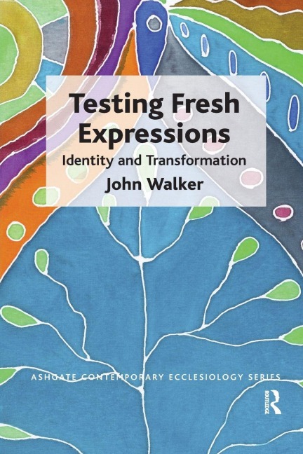 Testing Fresh Expressions - John Walker