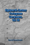 Cover-Bild zum Titel 'Eighteenth Century Portuguese Composers, Vol. VII' von 'Daniel Zimmermann'