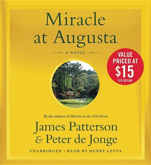 Miracle at Augusta Lib/E - James Patterson, Peter De Jonge