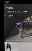 Cover-Bild zum Titel 'Oxigeno' von 'Marta Jimenez Serrano'