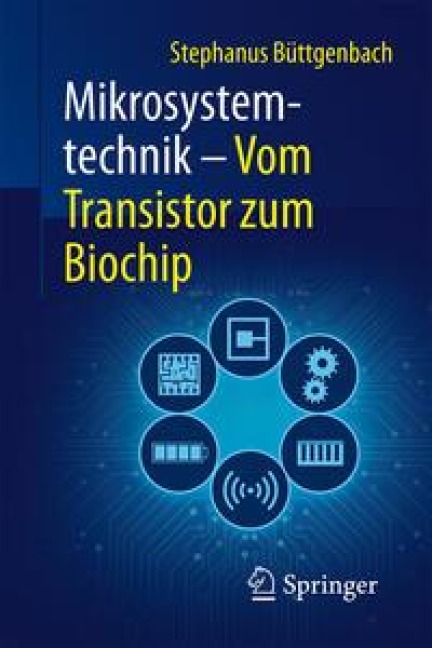Mikrosystemtechnik - Stephanus Büttgenbach