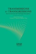 Cover-Bild zum Titel 'Transmissions et transgressions dans les littératures de l'Amérique francophone' von 'Collective'