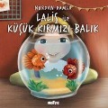 Cover-Bild zum Titel 'Lalis ile Kücük Kirmizi Balik' von 'Nurdan Damla'