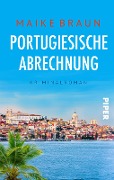 Cover-Bild zum Titel 'Portugiesische Abrechnung' von 'Maike Braun'