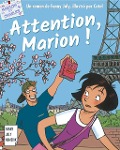 Attention, Marion ! - Fanny Joly