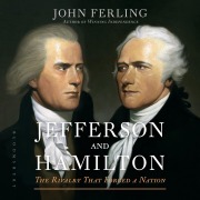 Cover-Bild zum Titel 'Jefferson and Hamilton' von 'John Ferling'