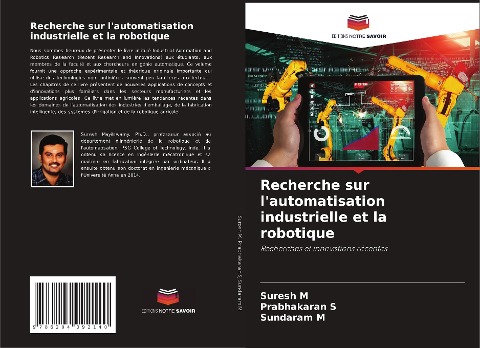Recherche sur l'automatisation industrielle et la robotique - Suresh M, Prabhakaran S, Sundaram M