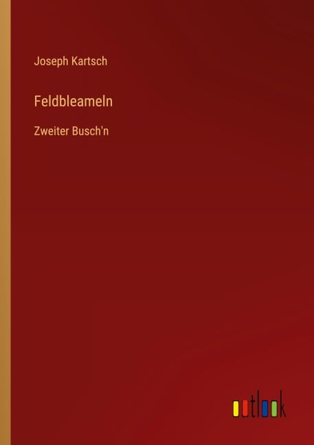 Feldbleameln - Joseph Kartsch