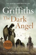 Cover-Bild zum Titel 'The Dark Angel' von 'Elly Griffiths'