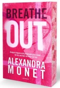 Cover-Bild zum Titel 'Breathe Out. Silver Springs 1 / (Spanish Edition)' von 'Alexandra Monet'