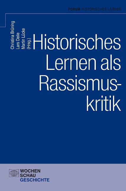 Historisches Lernen als Rassismuskritk - 