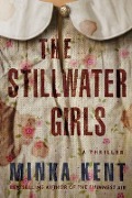 Cover-Bild zum Titel 'The Stillwater Girls' von 'Minka Kent'