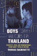 Cover-Bild zum Titel 'Boys Love Media in Thailand' von 'Thomas Baudinette'