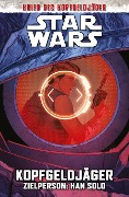 Star Wars Comics: Kopfgeldjäger III - Zielperson: Han Solo - Ethan Sacks, Paolo Villanelli