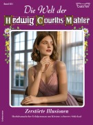 Cover-Bild zum Titel 'Die Welt der Hedwig Courths-Mahler 831' von 'Vanessa von Falk'