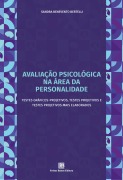 Avaliação Psicológica na Área da Personalidade - Sandra Benevento Bertelli