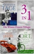 Cover-Bild zum Titel 'Die Winter-Frauen-Trilogie' von 'Astrid Ruppert'