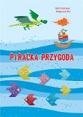 Piracka przygoda - Malgorzata Maj