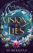 Cover-Bild zum Titel 'Visions & Lies (Starglen City)' von 'Ae McKenna'