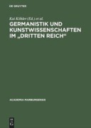 Cover-Bild zum Titel 'Germanistik und Kunstwissenschaften im "Dritten Reich"' von ''