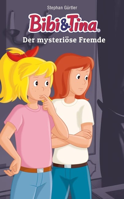 Bibi & Tina - Der mysteriöse Fremde - Stephan Gürtler
