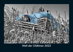 Welt der Oldtimer 2023 Fotokalender DIN A5 - Tobias Becker