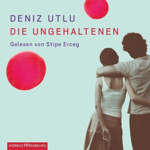 Die Ungehaltenen - Deniz Utlu