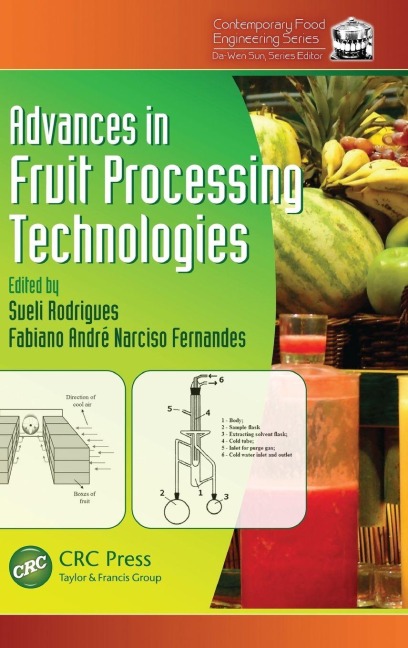 Advances in Fruit Processing Technologies - 