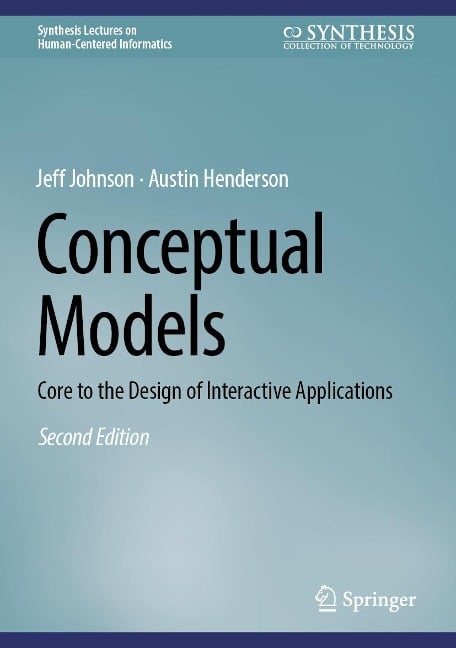 Conceptual Models - Jeff Johnson, Austin Henderson