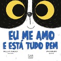 Cover-Bild zum Titel 'Eu me amo e está tudo bem' von 'William Sanches'