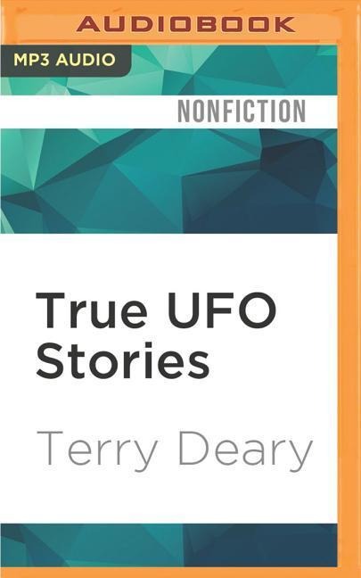 True UFO Stories - Terry Deary