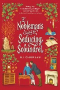Cover-Bild zum Titel 'A Nobleman's Guide to Seducing a Scoundrel' von 'Kj Charles'