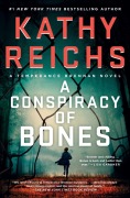 Cover-Bild zum Titel 'A Conspiracy of Bones' von 'Kathy Reichs'