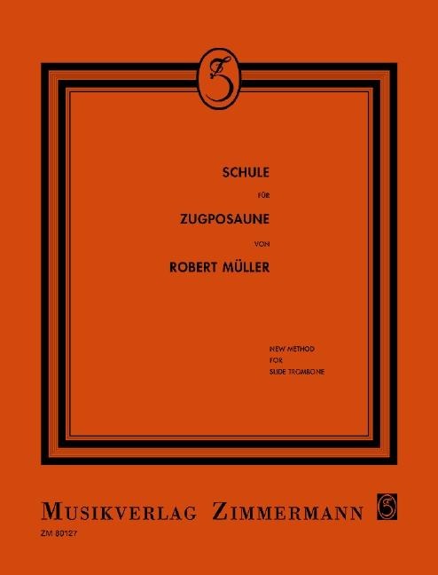 Schule für Posaune - Robert Müller