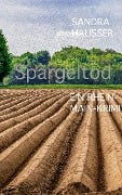 Cover-Bild zum Titel 'Spargeltod' von 'Sandra Hausser'