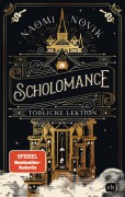 Cover-Bild zum Titel 'Scholomance - Tödliche Lektion' von 'Naomi Novik'