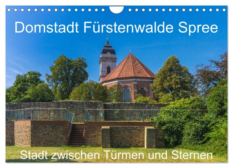 Domstadt Fürstenwalde Spree (Wandkalender 2026 DIN A4 quer), CALVENDO Monatskalender - Redi Fotografie