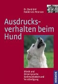 Ausdrucksverhalten beim Hund - Dorit Feddersen-Petersen