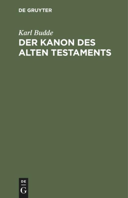 Der Kanon des Alten Testaments - Karl Budde