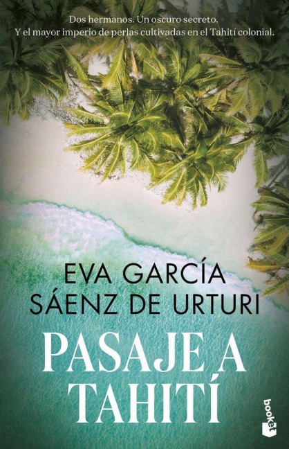 Pasaje a tahiti - Eva Garcia Saenz de Urturi
