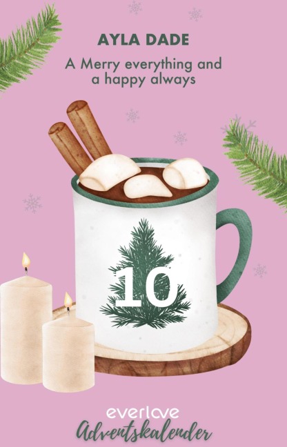 A Merry everything and a happy always - Ayla Dade